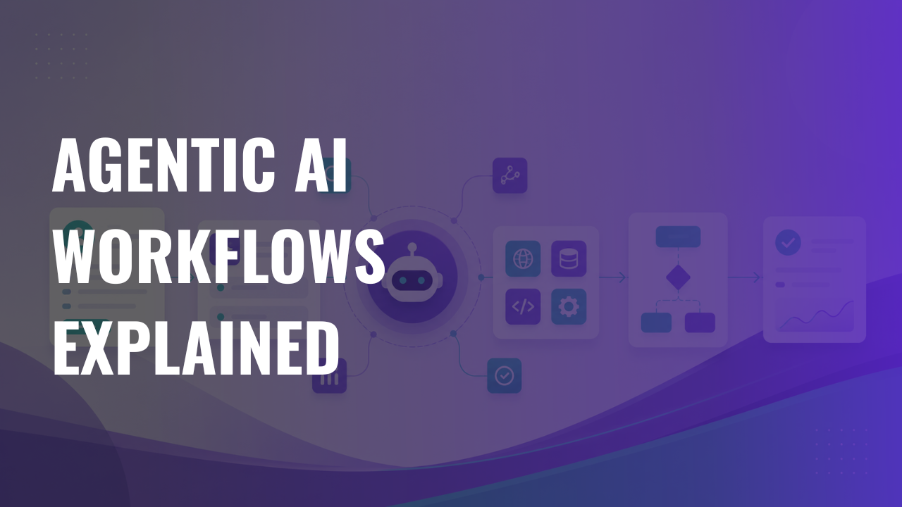AI Agentic Workflows