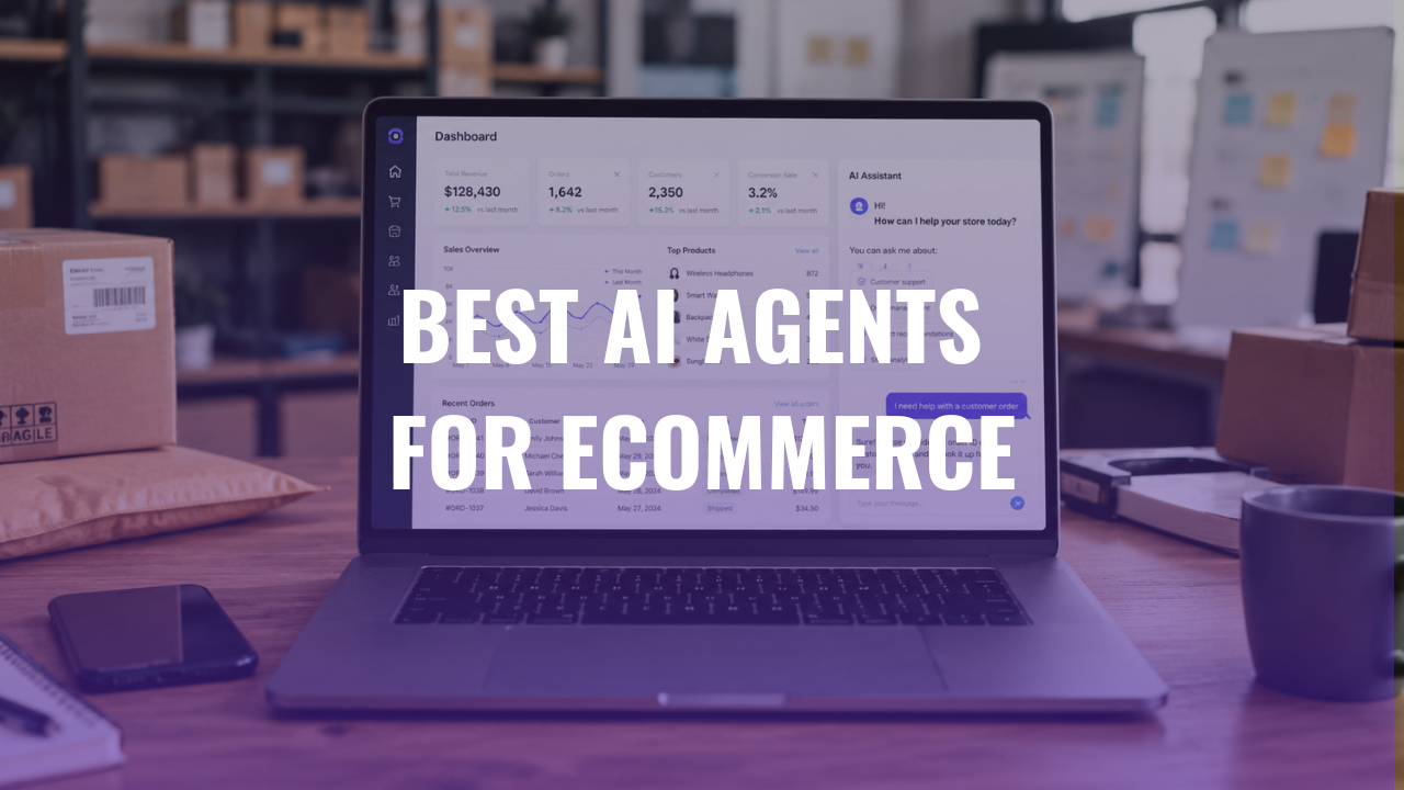 Best AI Agent in Ecommerce in 2026