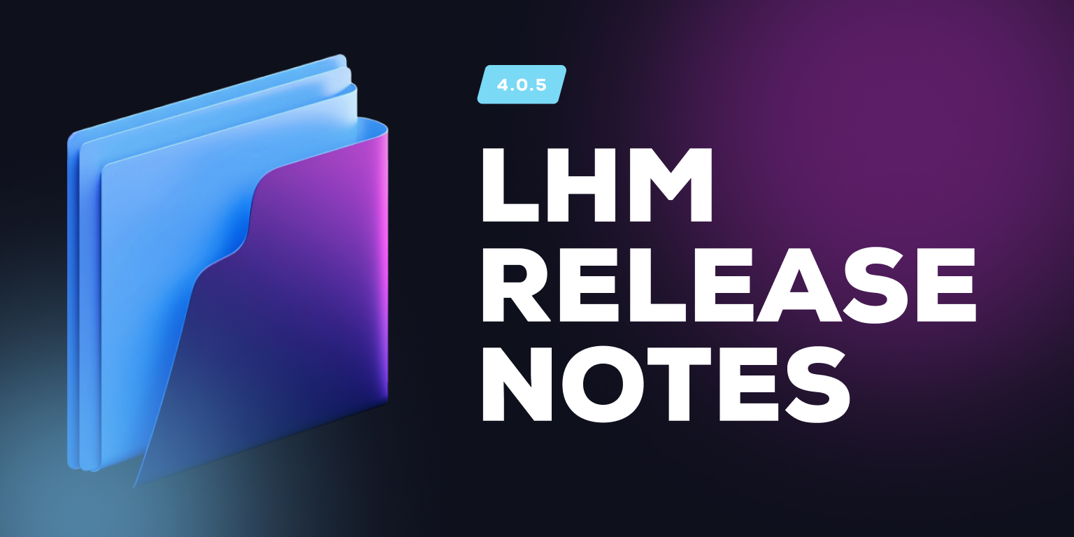 LHM 4.0.5 Release notes - LHM.gg