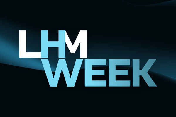 LHM WEEK: One week to experience more of LHM for less