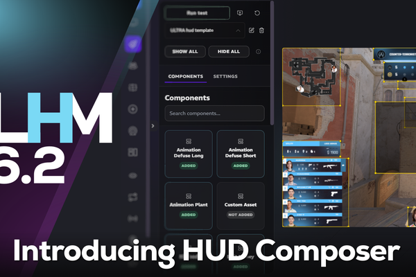 LHM 6.2: HUD Composer, HUD Sharing, X-Ray Manager, and more control for CS2 productions