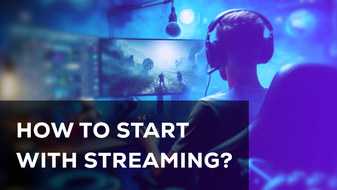 Streaming Basics: How to Start with Streaming - LHM.gg